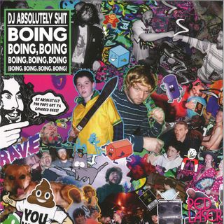 Dj Absolutely Shit — BOING BOING BOING BOING vinyl cover