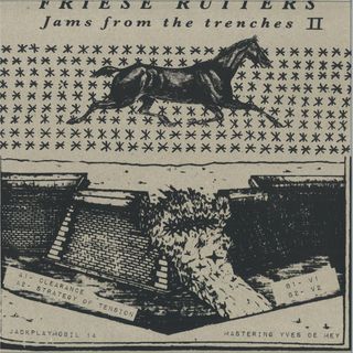 Friese Ruiters — JAMS FROM THE TRENCHES VOL. 2 vinyl cover
