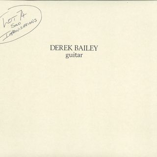 Derek Bailey — Lot 74 vinyl cover