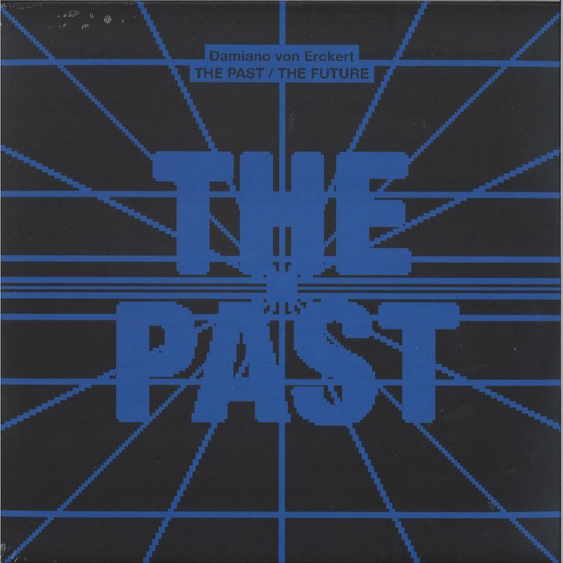 Damiano Von Erckert — The Past / The Future 2x12" vinyl cover