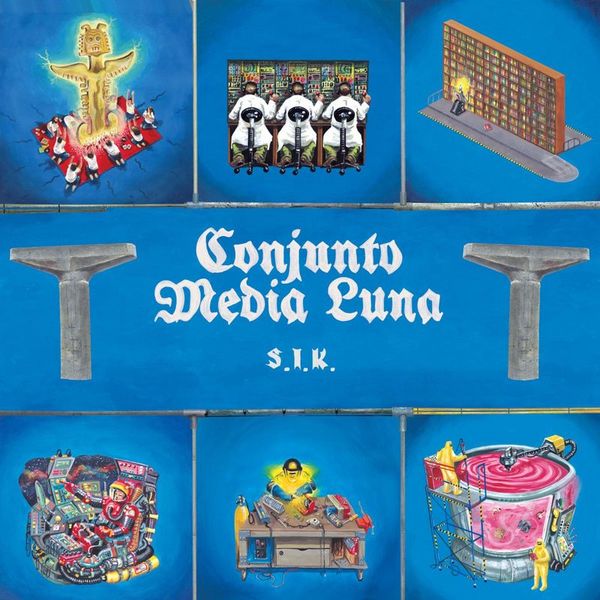 Conjunto Media Luna — S.I.K. (Sociedad Internacional de la Kumbia) LP vinyl cover