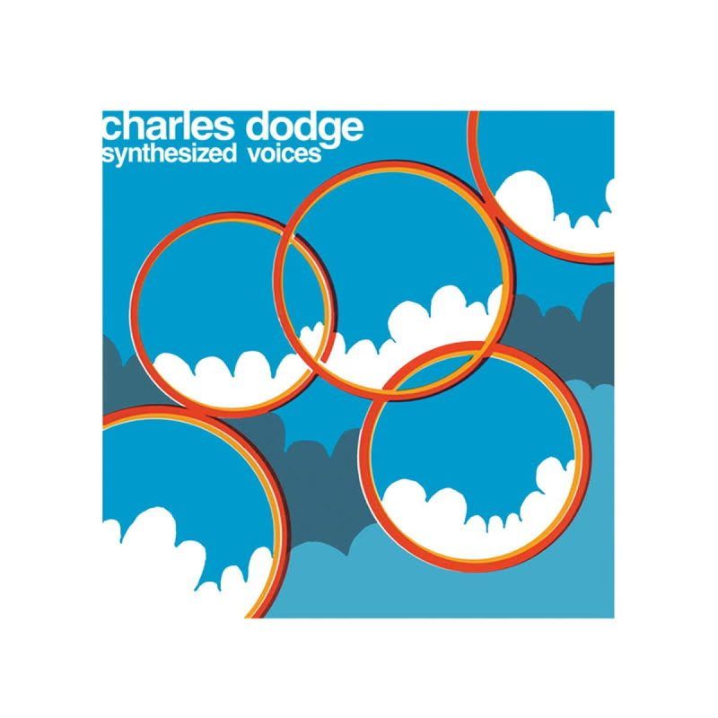 Charles Dodge — Synthesized Voices (Tape) vinyl cover