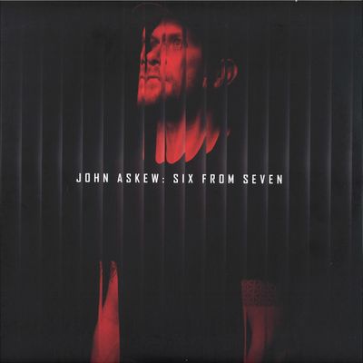 John Askew — Six From Seven LP 2x12" vinyl cover