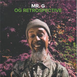 Mr. G — OG Retrospective  6x12" vinyl cover
