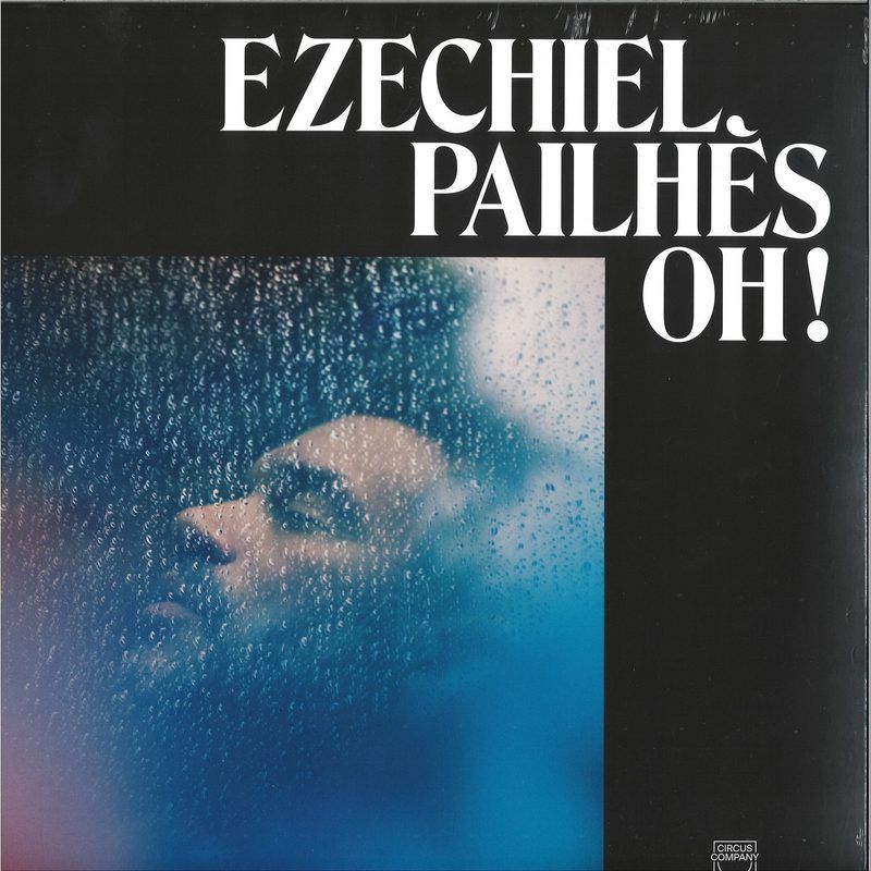 Ezéchiel Pailhès — Oh ! vinyl cover