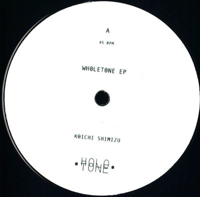 Koichi Shimizu — Wholetone Ep vinyl cover