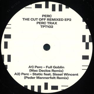 Perc — The Cut Off Remixed EP2 vinyl cover