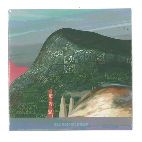 HO CO PA CO Cho CO Quin Quin — Correspondances 7" vinyl cover