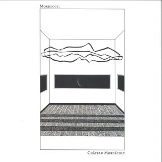 Mordecoli — CHÂTEAU MORDÉCOLY vinyl cover