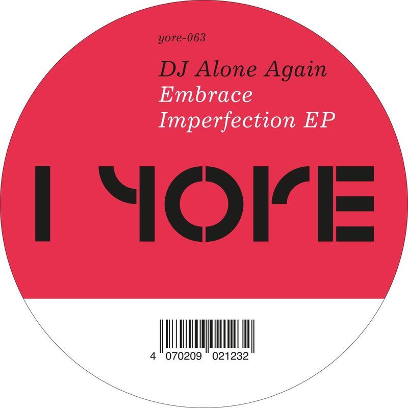 DJ Alone Again — Embrace Imperfection EP vinyl cover