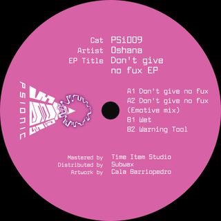 Oshana — Don't Give No Fux EP vinyl cover