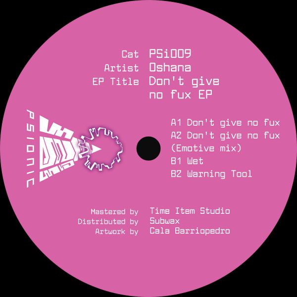 Oshana — Don't Give No Fux EP vinyl cover