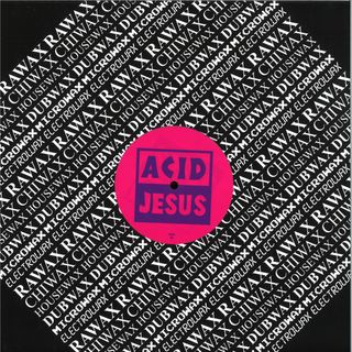 Acid Jesus — Radium vinyl cover