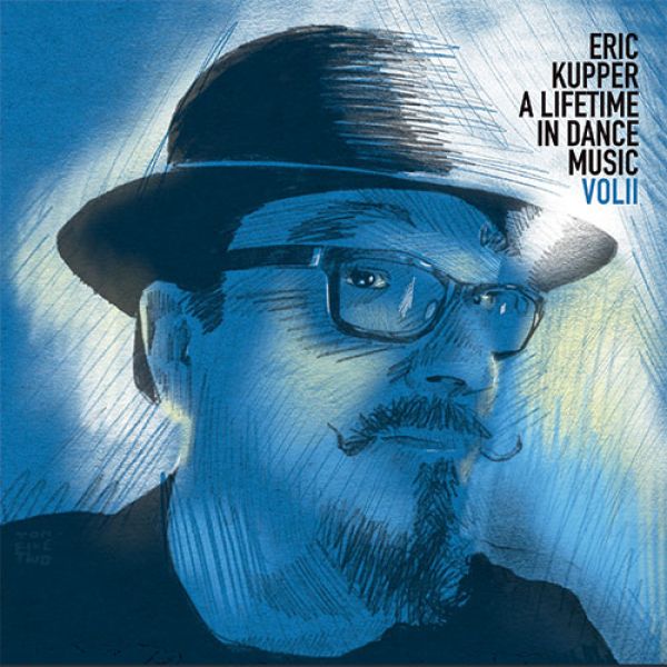 Eric Kupper — A Lifetime In Dance Music (Vol.2) LP 2x12" vinyl cover