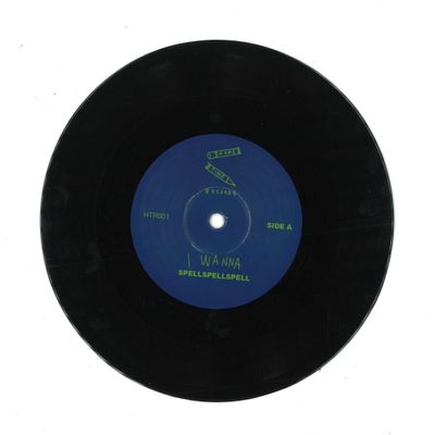 SpellSpellSpell — I wanna / Alabama (7") vinyl cover