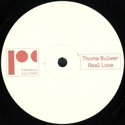 Thoma Bulwer — Real Love EP vinyl cover