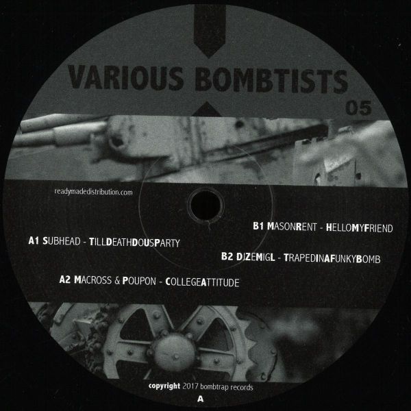 Subhead, Macross, Poupon, Mason Rent, DJ Ze Mig L — Bombtists 5 vinyl cover