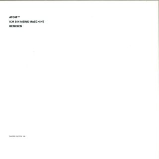 Atom Tm — Ich Bin Meine Maschine vinyl cover