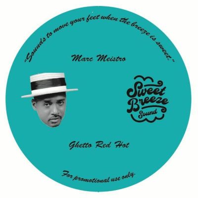 Marc Meistro — Ghetto Red Hot vinyl cover