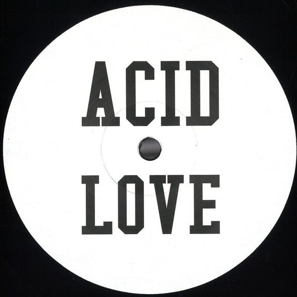 Dj Pierre — Acid Love, Acid Love Dub vinyl cover