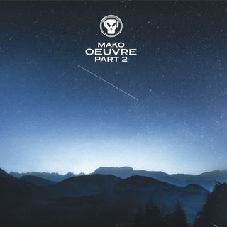 Mako — Oeuvre Part 2 vinyl cover