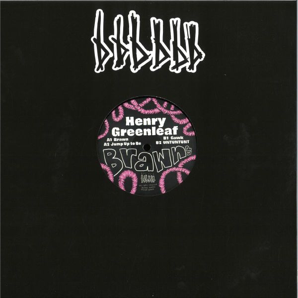 Henry Greenleaf — Brawn EP vinyl cover