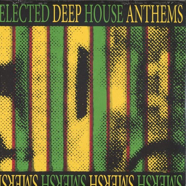 Smersh — Selected Deep House Anthems vinyl cover
