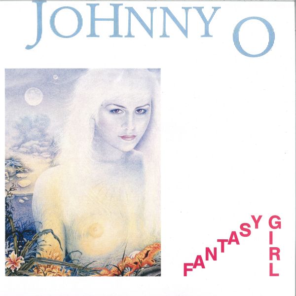 Johnny O — Fantasy Girl vinyl cover
