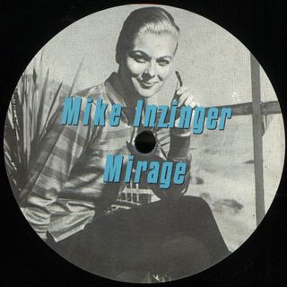 Mike Inzinger — Mirage vinyl cover