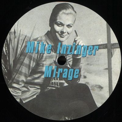Mike Inzinger — Mirage vinyl cover