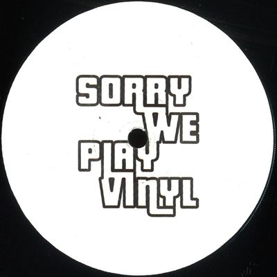 Sorry We Play Vinyl — Sorry We Play Vinyl 3 vinyl cover