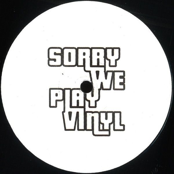 Sorry We Play Vinyl — Sorry We Play Vinyl 3 vinyl cover