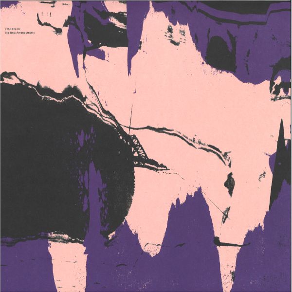 Free The Id — No Rest Among Angels vinyl cover