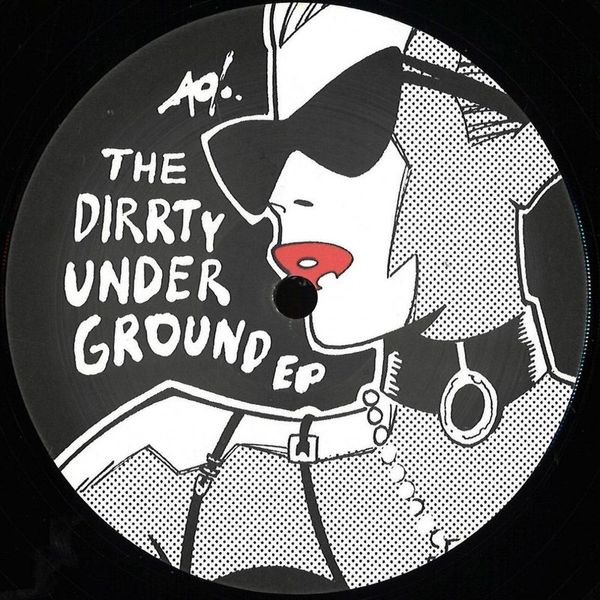 Dj T-1000 — The Dirrty Underground vinyl cover