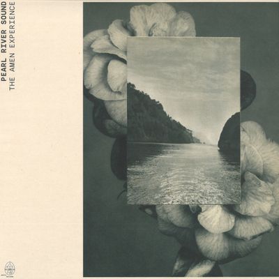 Pearl River Sound — The Amen Experience vinyl cover