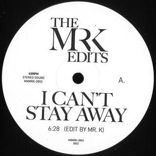 Mr. K — I Can't Stay Away/Hit & Run vinyl cover