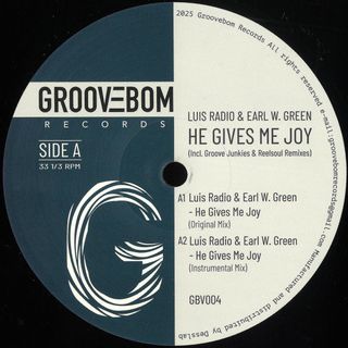 Luis Radio, Earl W.green, Groove Junkies, Reelsoul — He Gives Me Joy vinyl cover