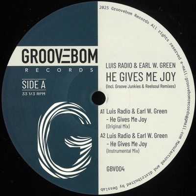 Luis Radio, Earl W.green, Groove Junkies, Reelsoul — He Gives Me Joy vinyl cover