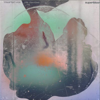 Maarten Vos&Nils Davidse — Superbloom vinyl cover