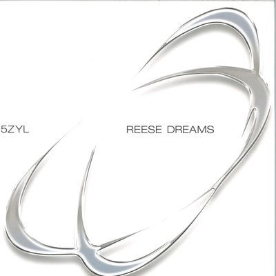 5Zyl — Reese Dreams vinyl cover