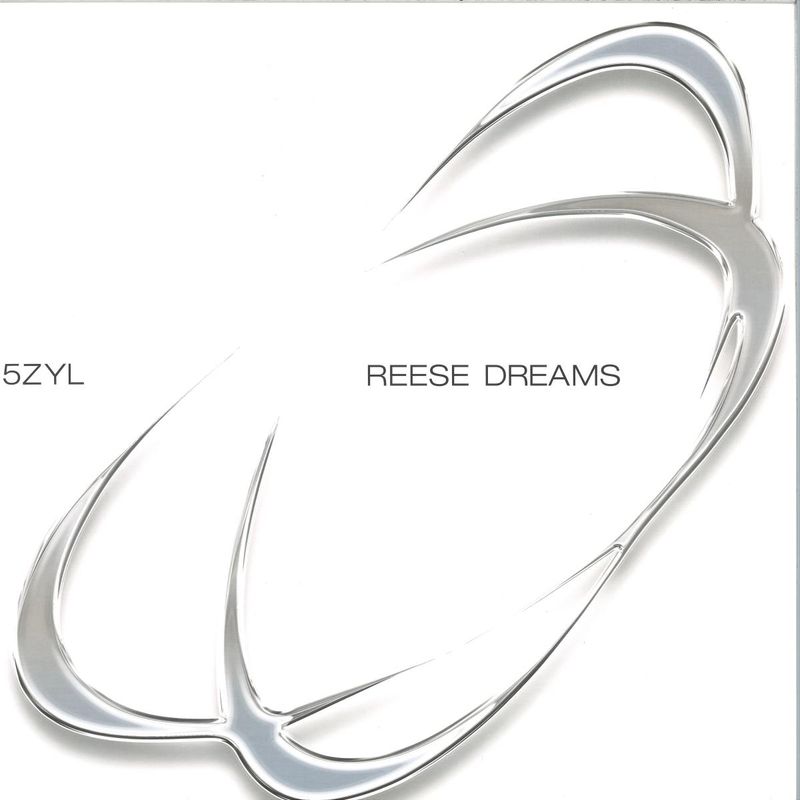 5Zyl — Reese Dreams vinyl cover