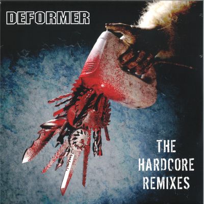 Deformer — The Hardcore Remixes 2x12" vinyl cover
