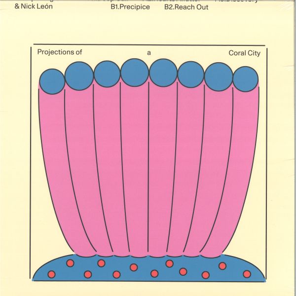 Coral Morphologic, Nick León — Projections of a Coral City vinyl cover