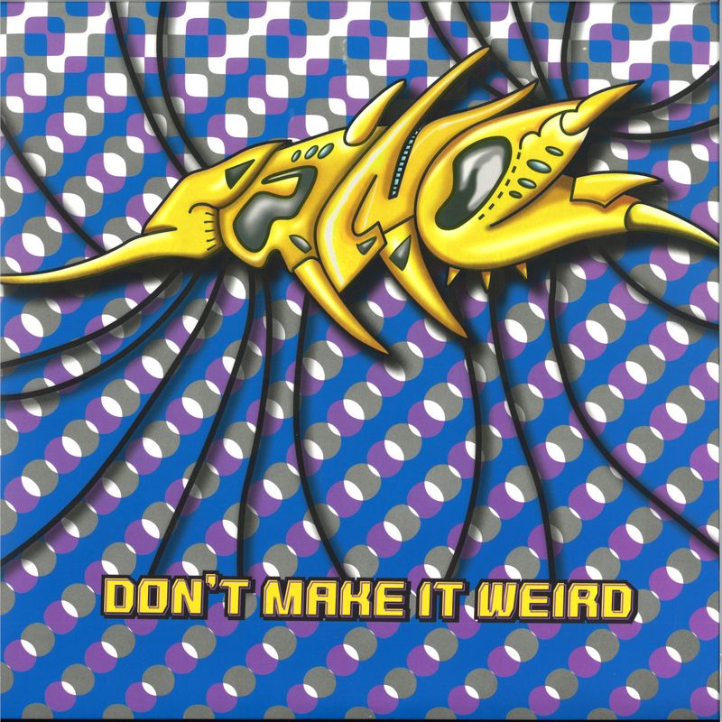 Sane — Don't Make It Weird vinyl cover