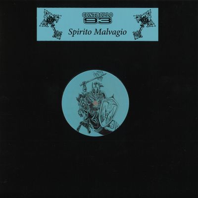 Controllo 93 — Spirito Malvagio vinyl cover