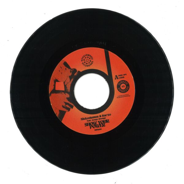 Nicodemus, Barzo, Mr. Doris — Show Your Power/Want Some More vinyl cover