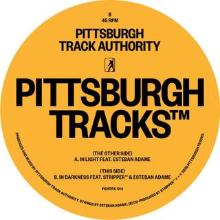 Pittsburgh Track Authority — In Light/In Darkness ft. Esteban Adame vinyl cover