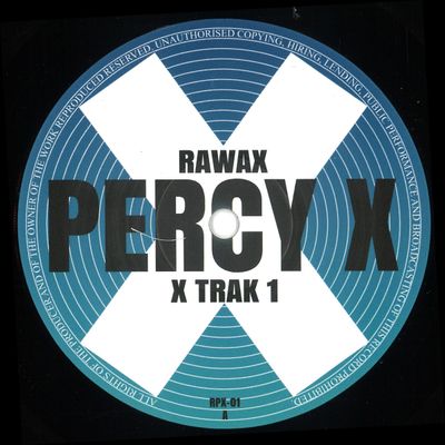 Percy X — X TRAK 1 & 2 vinyl cover