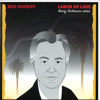Ned Doheny — Labor Of Love (kenny Dickenson Remix) vinyl cover