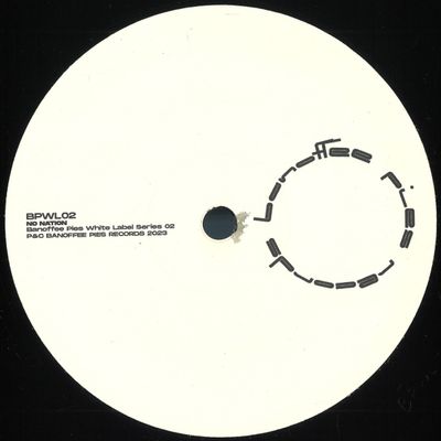 No Nation — Banoffee Pies White Label Series 02 vinyl cover